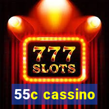 55c cassino